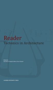 Hardcover Reader: Tectonics in Architecture Book