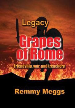 Hardcover Grapes of Rome: Legacy Book