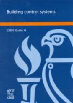 Paperback Guide H: Building Control Systems (CIBSE Guide) Book