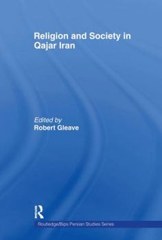 Paperback Religion and Society in Qajar Iran Book