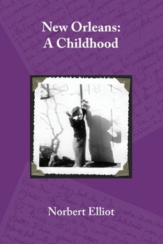 Paperback New Orleans: A Childhood Book