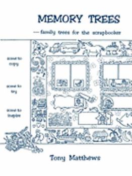 Memory Trees--Family Trees For The Scrapbooker