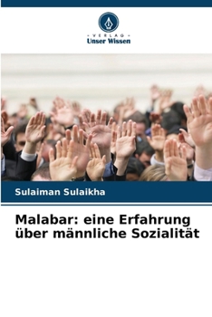 Paperback Malabar: eine Erfahrung über männliche Sozialität [German] Book