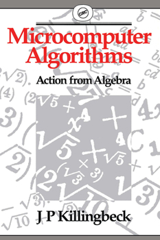 Paperback Microcomputer Algorithms: Action from Algebra Book