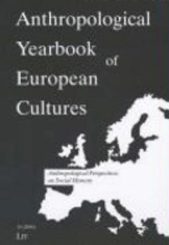 Anthropological Perspectives on Social Memory