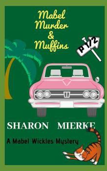 Paperback Mabel, Murder, & Muffins Book