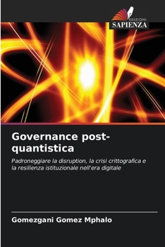 Paperback Governance post-quantistica [Italian] Book