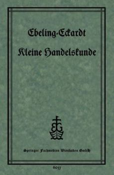 Paperback Kleine Handelskunde [German] Book