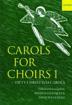 Paperback Carols for Choirs 1: Fifty Christmas Carols Book