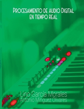 Procesamiento de audio digital en tiempo real (Spanish Edition)