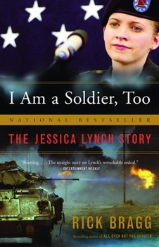 Paperback I Am a Soldier, Too: The Jessica Lynch Story Book