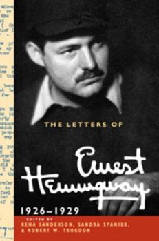 Hardcover The Letters of Ernest Hemingway: Volume 3, 1926-1929 Book