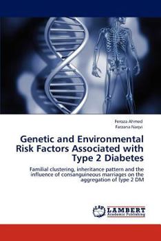 Paperback Genetic and Environmental Risk Factors Associated with Type 2 Diabetes Book