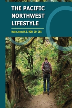 Paperback The Pacific Northwest Lifestyle Book