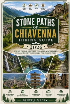 Paperback Stone Paths of Chiavenna Hiking Guide 2026 Book