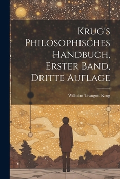 Paperback Krug's philosophisches Handbuch, erster Band, dritte Auflage [German] Book