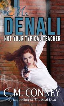 Paperback Ms. Denali Book