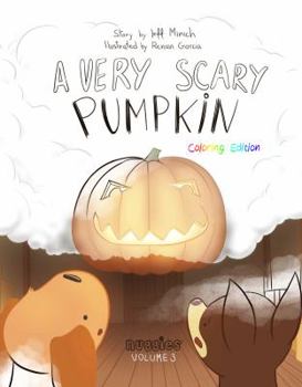 Paperback A Very Scary Pumpkin: Coloring Edition Book