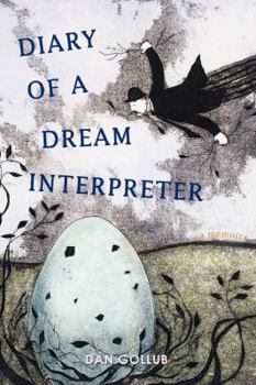 Paperback Diary of a Dream Interpreter: a memoir Book