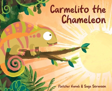 Hardcover Carmelito the Chameleon Book
