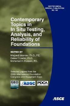 Paperback Contemporary Topics in In Situ Testing, Analysis, and Reliability of Foundations (Geotechnical Special Publication) Book
