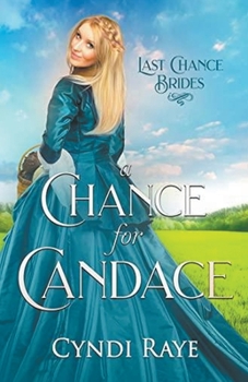 Paperback A Chance For Candace Book