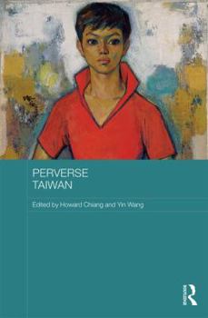 Hardcover Perverse Taiwan Book
