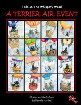 Paperback A Terrier Air Event: Tails In The Whippety Wood Book