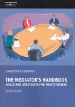 Paperback The Mediator's Handbook Book