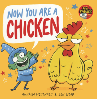 Library Binding Now You Are a Chicken Book