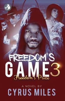 Paperback Freedom's Game 3: Freedom's Price Book