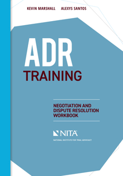 Paperback ADR Training: Negotiation and Dispute Resolution Workbook Book