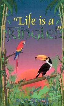 Paperback Life Is a Jungle: Second Edition Book