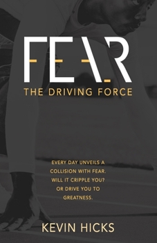 Paperback Fear: The Driving Force Book