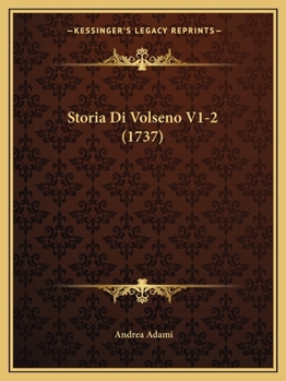Paperback Storia Di Volseno V1-2 (1737) [Italian] Book