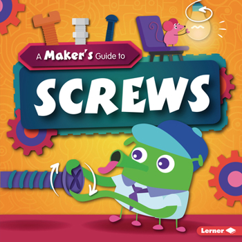 Library Binding A Maker's Guide to Screws Book