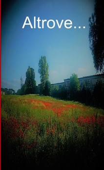 Paperback Altrove... [Italian] Book