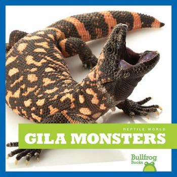 Gila Monsters - Book  of the Reptile World