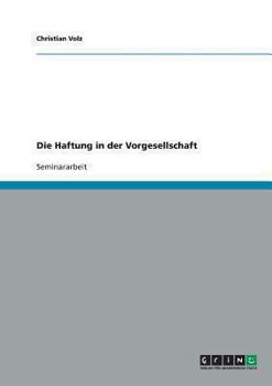 Paperback Die Haftung in der Vorgesellschaft [German] Book
