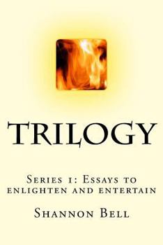 Paperback Trilogy: Series 1: Essays to enlighten and entertain Book