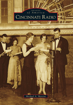 Cincinnati Radio - Book  of the Images of America: Ohio
