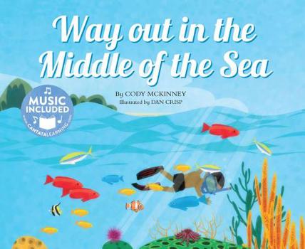 Paperback Way Out in the Middle of the Sea Book