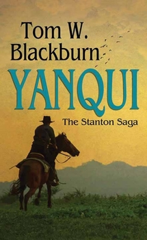 Library Binding Yanqui: The Stanton Saga [Large Print] Book