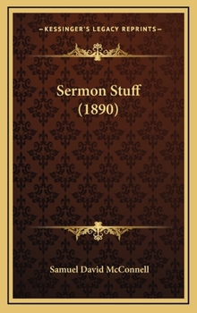 Hardcover Sermon Stuff (1890) Book