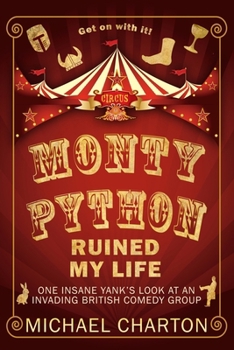 Paperback Monty Python Ruined My Life Book