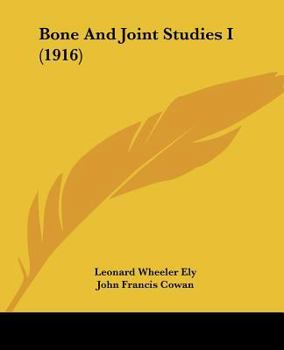 Paperback Bone And Joint Studies I (1916) Book
