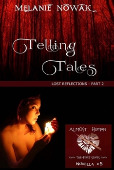Paperback Telling Tales: Lost Reflections - Part 2 Book