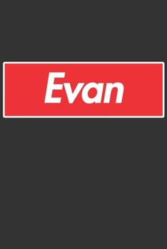 Paperback Evan: Evan Planner Calendar Notebook Journal, Personal Named Firstname Or Surname For Someone Called Evan For Christmas Or B Book