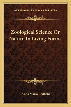 Paperback Zoological Science Or Nature In Living Forms Book