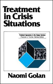 Paperback Treatment in Crisis Situations Book